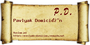 Pavlyak Domicián névjegykártya